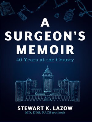 cover image of A Surgeon's Memoir